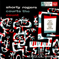 Shorty Rogers - Shorty Rogers Courts The Count