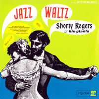 Shorty Rogers - Jazz Waltz