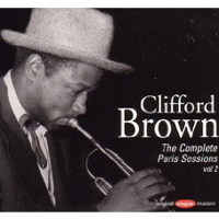 Clifford Brown - The Complete Paris Sessions, vol. 2 (Reissue 1997)