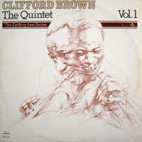 Clifford Brown - The Quintet, vol. 1 (LP 1)