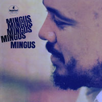 Charles Mingus - Mingus, Mingus, Mingus, Mingus....