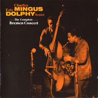Charles Mingus - The Complete Bremen Concert, 1964 (CD1) (split)