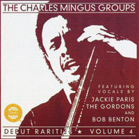 Charles Mingus - Debut Rarities, 1952-1953 (Vol. 4)