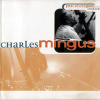 Charles Mingus - Priceless