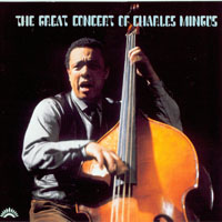 Charles Mingus - The Great Concert Of Charles Mingus (CD 2)
