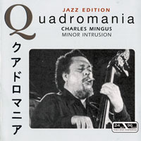 Charles Mingus - Charles Mingus - Minor Intrusion (CD 4)