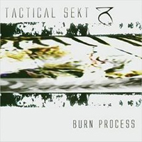 Tactical Sekt - Burn Process