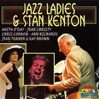 Stan Kenton - Jazz Ladies & Stan Kenton