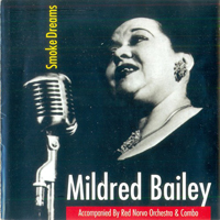 Mildred Bailey And Her Alley Cats - Smoke Dreams