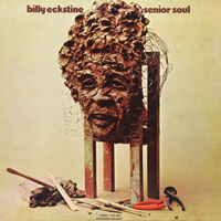 Billy Eckstein - Senior Soul (2019 remastered)