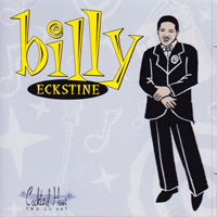 Billy Eckstein - Cocktail Hour (CD 1)