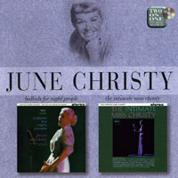 June Christy - Ballads for Night People & The Intimate Miss Christy