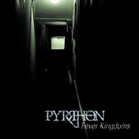 Pyrrhon - Fever Kingdoms (EP)