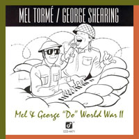 Mel Torme - Mel & George ''Do'' World War II