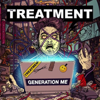 Treatment - Generation Me (Deluxe Edition)