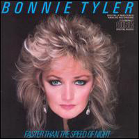 Bonnie Tyler - Faster Than The Speed Of Night