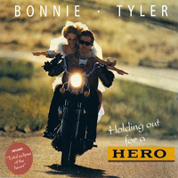 Bonnie Tyler - Holding Out For A Hero (CD 1)