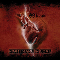 Brain (ITA) - Nightmare In Love