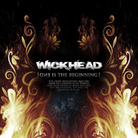 Wickhead - End Is The Beginning