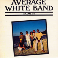 Average White Band - The Complete Studio Recordings, 1971-2003 (CD 12: Volume VIII, 1980)