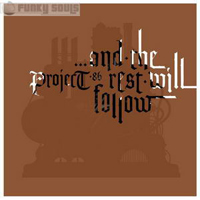 Project 86 - ...And The Rest Will Follow