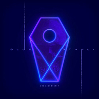 Blue Stahli - One Last Breath (Single)