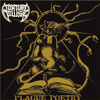 Torture Pulse - Plague Poetry