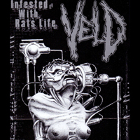 Veld - Infested With Rats Life