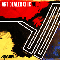 Miguel - Art Dealer Chic, vol. 1 (Single)