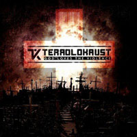 Terrolokaust - God Loves The Violence (Limited Edition: CD 1)