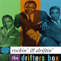 Drifters (USA) - Rockin' & Driftin': The Drifters Box (CD 1)