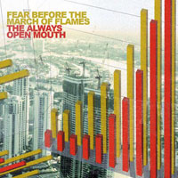 Fear Before - The Always Open Mouth
