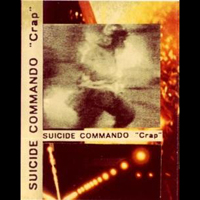 Suicide Commando - Crap (Demo Tape)