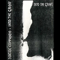 Suicide Commando - Into The Grave