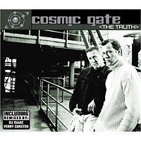 Cosmic Gate - The Truth (Maxi-Single)