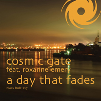 Cosmic Gate - A Day That Fades (Single)