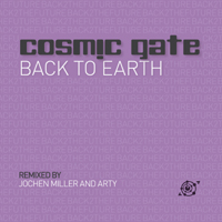 Cosmic Gate - Back To Earth (Single)