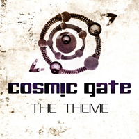 Cosmic Gate - The Theme (Single)