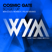 Cosmic Gate - So Get Up (Remixes) (Single)