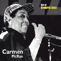 Carmen McRae - Live At Umbria Jazz
