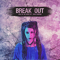 Seas On The Moon - Break Out (with Eissa Morphide) (Single)