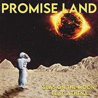 Seas On The Moon - Promise Land (with Athena) (Single)