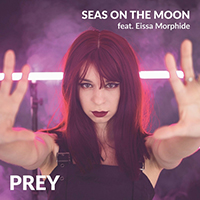 Seas On The Moon - Prey (with Eissa Morphide) (Single)