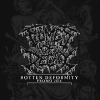 Fumes Of Decay - Rotten Deformity (Demo)