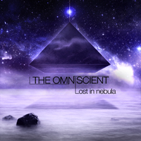 I The Omniscient - Lost In Nebula