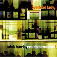 Mick Harris - Overload Lady (split)