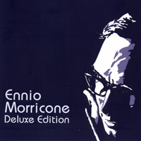 Ennio Morricone - Deluxe Edition (CD 1)