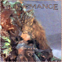 Blancmange - Waves (12