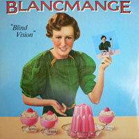 Blancmange - Blind Vision (12