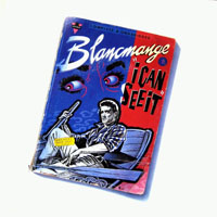 Blancmange - I Can See It (7